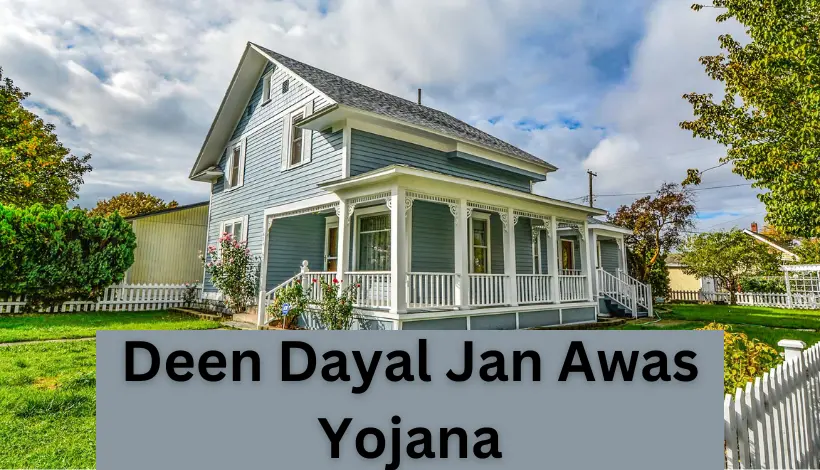 Deen Dayal Jan Awas Yojana