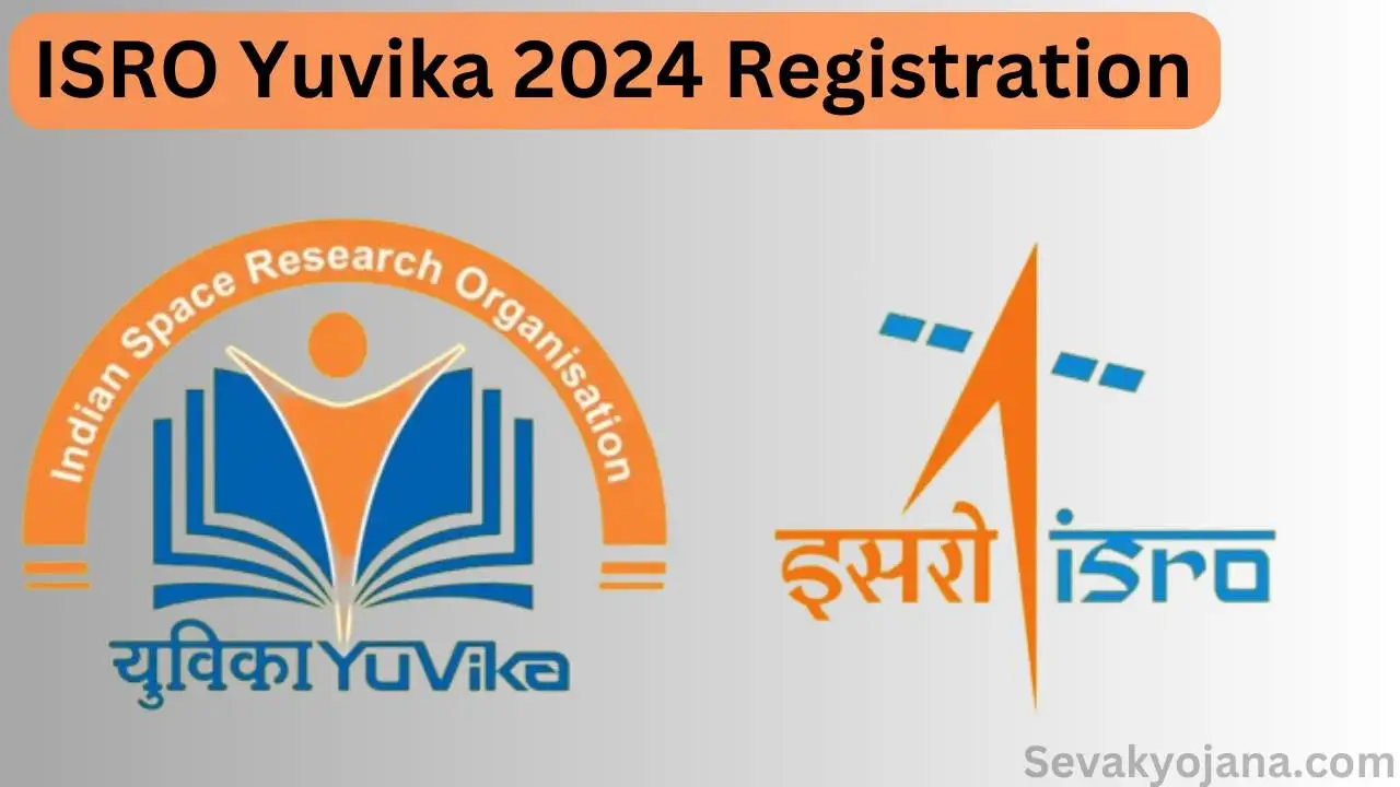ISRO Yuvika 2024