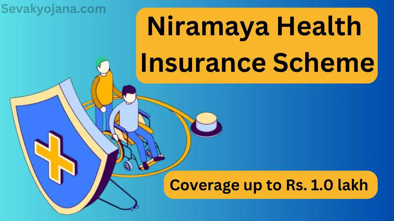Niramaya Health Insurance Scheme 2024